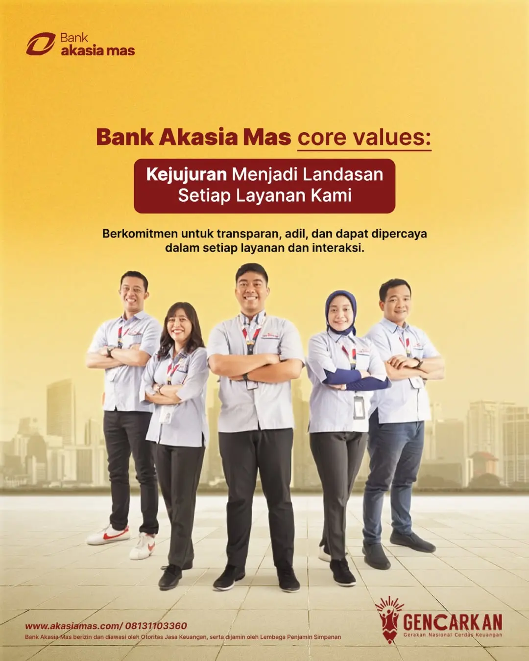 Kejujuran sebagai Fondasi Utama Pelayanan Bank Akasia Mas